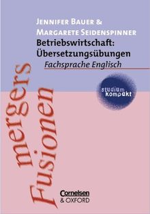 studium kompakt - Fachsprache Englisch: Betriebswirtschaft: Übersetzungsübungen: Studienbuch