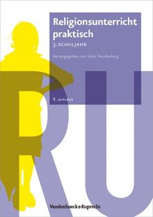 Religionsunterricht praktisch. Unterrichtsentwürfe und Arbeitshilfen für die Grundschule, Hierarchie Lfd. Nr. 001: Religionsunterricht praktisch. ... ... Praktisch. Unterrichtsentwurfe Und Arbei)