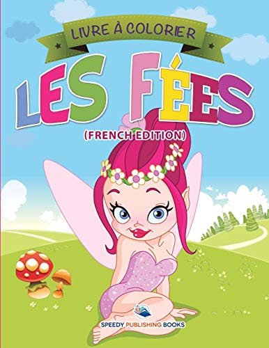 Livre à Colorier: Les Fées