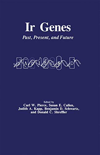 Ir Genes: Past, Present, and Future (Experimental Biology and Medicine, 4, Band 4)