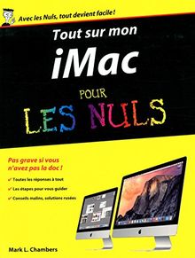 Tout sur mon iMac : pour les nuls