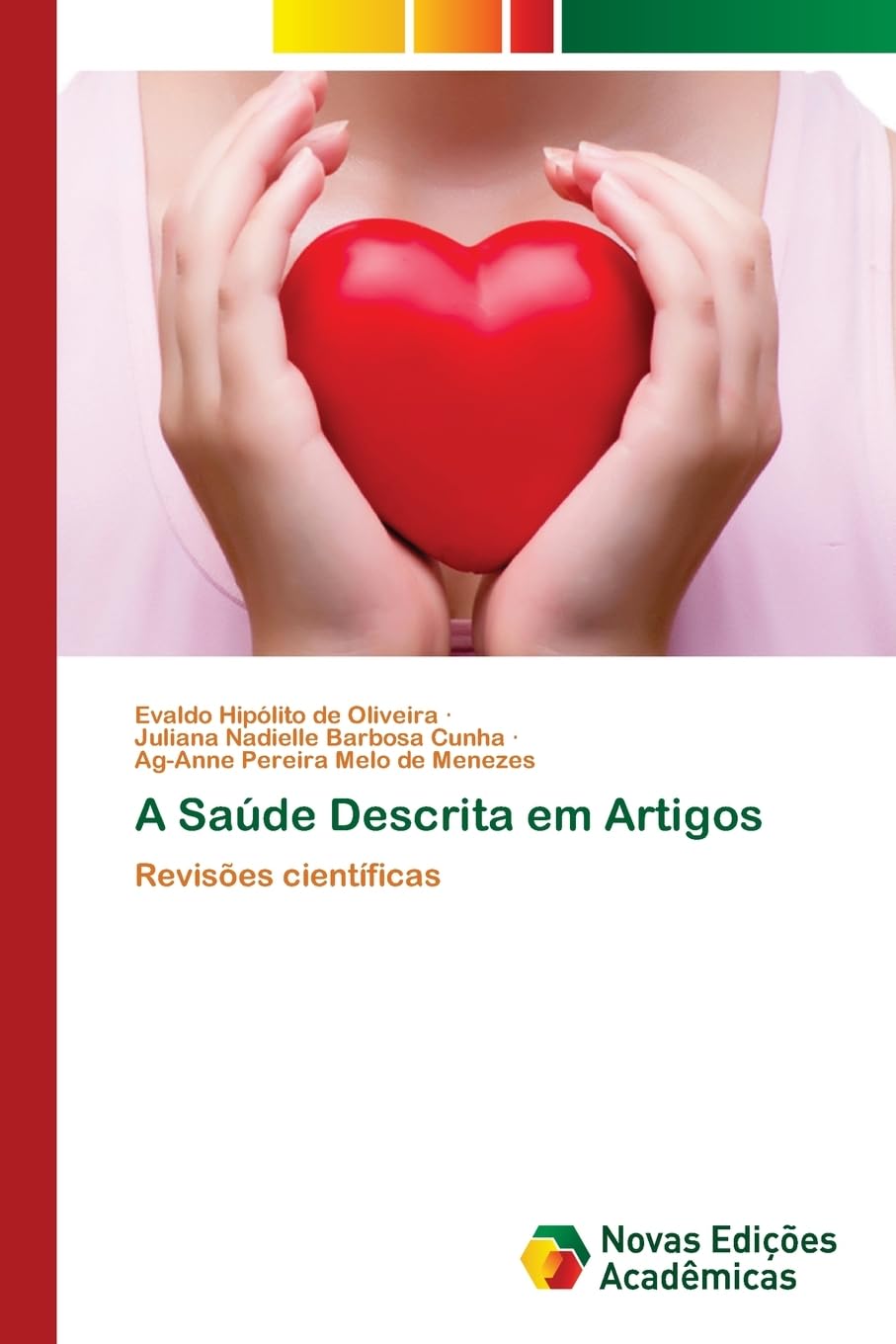 A Saúde Descrita em Artigos: Revisões científicas