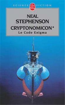 Cryptonomicon. Vol. 1. Le code Enigma