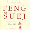 Feng šuej: Praktický návod,ako sa naučiť čínske umenie (2000)