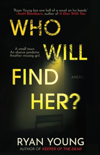 Who Will Find Her?