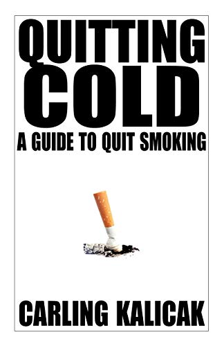 Quitting Cold: A Guide to Quit Smoking