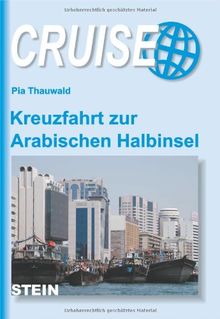 Kreuzfahrt zur Arabischen Halbinsel