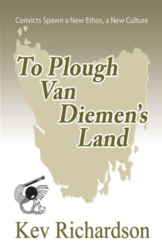 To Plough Van Diemen's Land (Letita munro Series, Band 2)