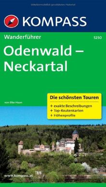 Odenwald - Neckartal: Wanderführer mit Tourenkarten und Höhenprofilen (KOMPASS-Wanderführer)