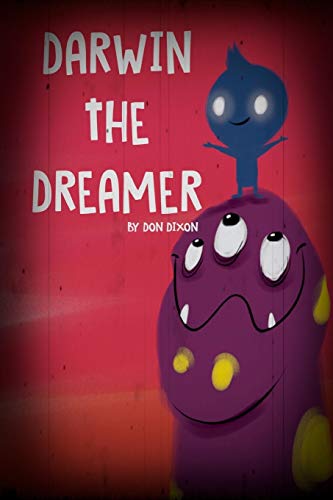 Darwin the Dreamer