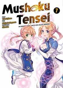 Mushoku Tensei - In dieser Welt mach ich alles anders: Bd. 7