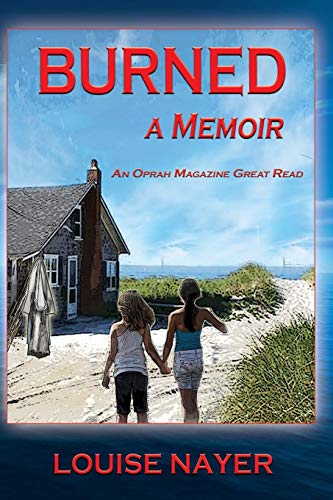 Burned: A Memoir
