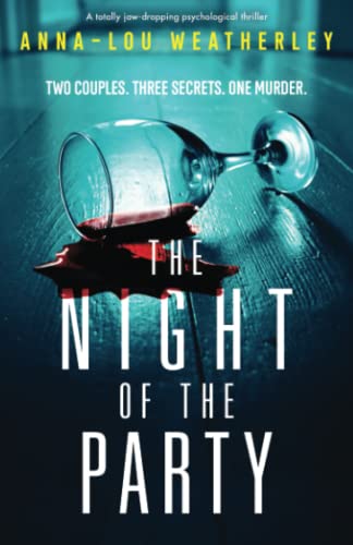 The Night of the Party: A totally jaw-dropping psychological thriller (Detective Dan Riley)