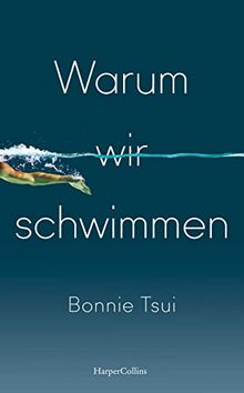 Warum wir schwimmen