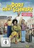 Ein Dorf sieht schwarz
