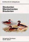 Stockenten, Mandarinenten, Brautenten