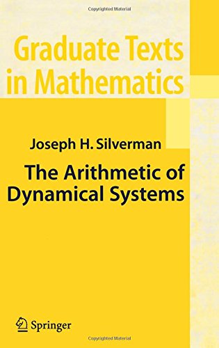 Graduate Texts in Mathematics: The Arithmetic of Dynamical Systems