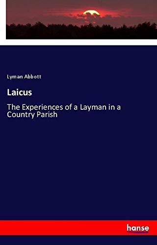 Laicus: The Experiences of a Layman in a Country Parish