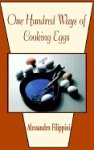 One Hundred Ways of Cooking Eggs