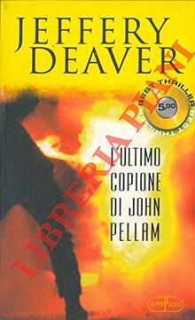 L'ultimo copione di John Pellam (Superpocket. Best thriller)