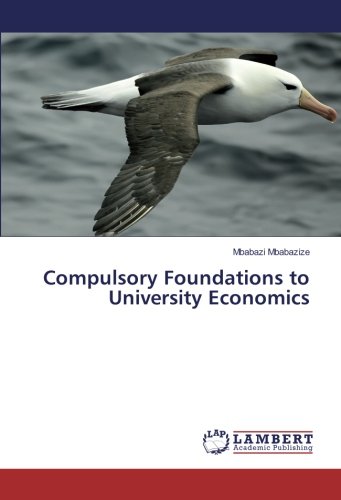 Compulsory Foundations to University Economics