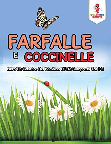 Farfalle E Coccinelle: Libro Da Colorare Del Bambino Di Età Compresa Tra 1-2