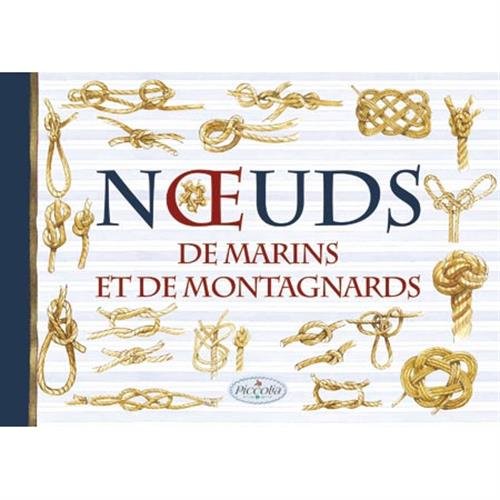 Noeuds De Marins Et De Montagnards
