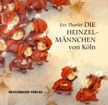 Die Heinzelmännchen von Köln von August Kopisch | Buch | Zustand gut