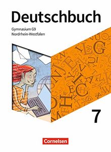 Deutschbuch Gymnasium - Nordrhein-Westfalen - Neue Ausgabe: 7. Schuljahr - Schülerbuch