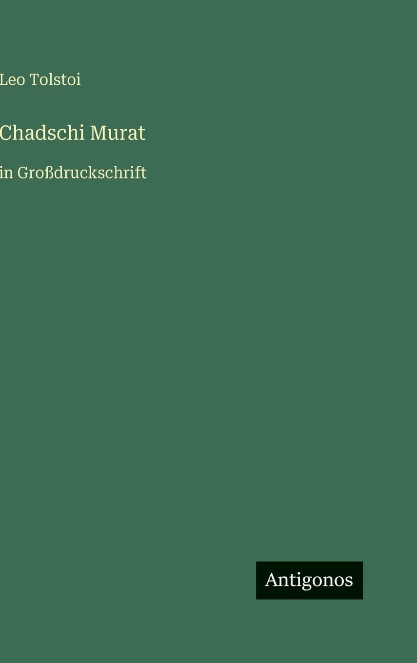 Chadschi Murat: in Großdruckschrift