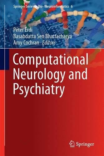 Springer Series in Bio-/Neuroinformatics: Computational Neurology and Psychiatry