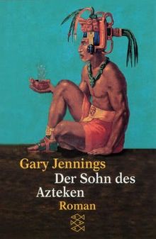 Der Sohn des Azteken