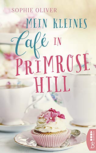 Mein kleines Café in Primrose Hill - Neuware