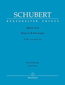 Messe B-Dur op. post.141 D 324.Klavierauszug, Urtextausgabe