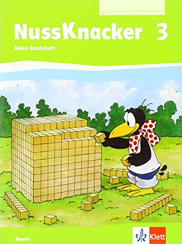 Der Nussknacker / Arbeitsheft Paket 3. Schuljahr: Ausgabe für Bayern / Enthält Arbeitsheft und Basisheft