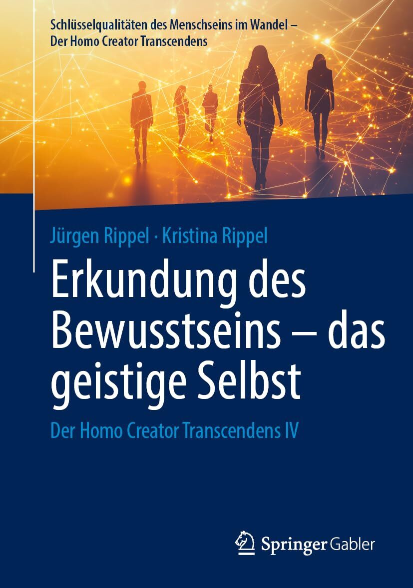Erkundung des Bewusstseins - das geistige Selbst