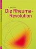 Die Rheuma-Revolution