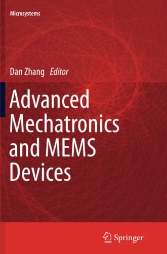 Advanced Mechatronics and MEMS Devices (Microsystems, Band 23)