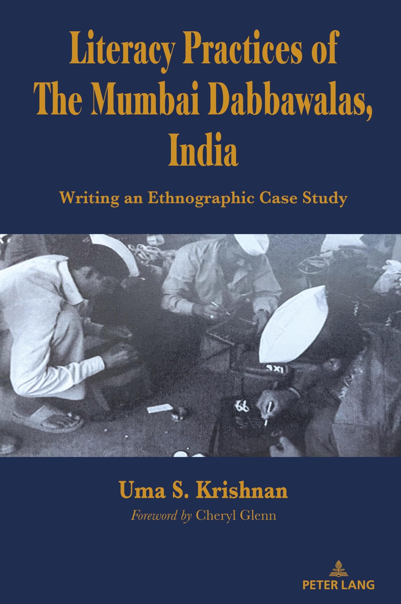 Literacy Practices of The Mumbai Dabbawalas, India