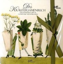 Das Kräutersamenbuch Motiv Kräuter: Geschenkideen, Tipps & 4 Sorten Bio.Kräutersamen