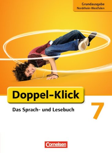 Doppel-Klick - Das Sprach- und Lesebuch - Grundausgabe Nordrhein-Westfalen - 7 Schuljahr - Sandra Heidmann-Weiß Katrin Placzek Svea Hummelsheim Renate Krull Werner Bentin Gebunden