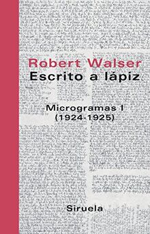 Microgramas I (1924-1925) (Libros del Tiempo, Band 217)