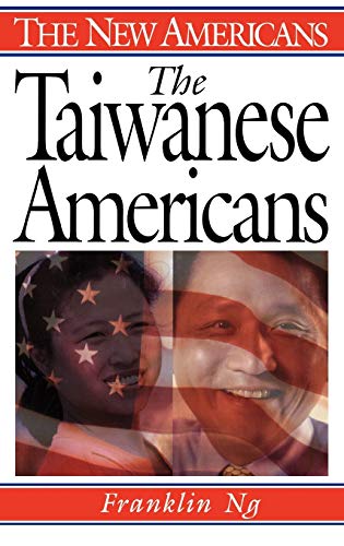 The Taiwanese Americans (New Americans)