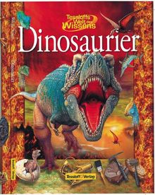 Tessloffs Welt des Wissens, Dinosaurier