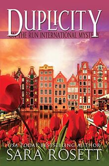 Duplicity (On the Run International Mysteries, Band 7)