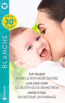 Pour le bonheur d'Aimée. Le destin du Dr Demetrios. Un retour, un mariage