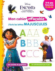 Encanto, la fantastique famille Madrigal : mon cahier effaçable, j'écris les lettres majuscules : 3-6 ans, maternelle, PS, MS, GS