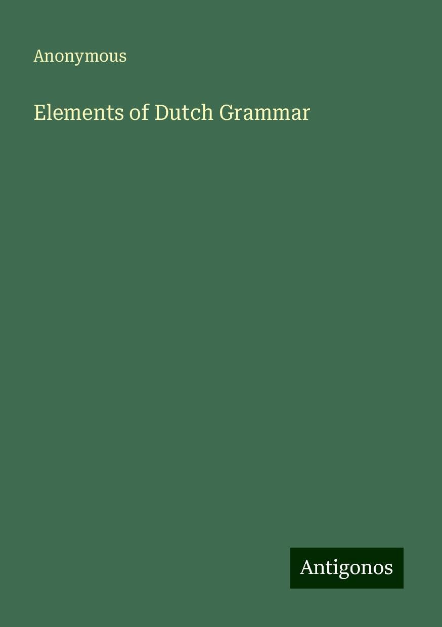 Elements of Dutch Grammar
