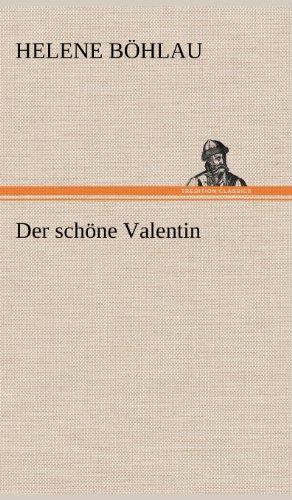 Der schöne Valentin