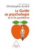 Guide de psychologie de la vie quotidienne